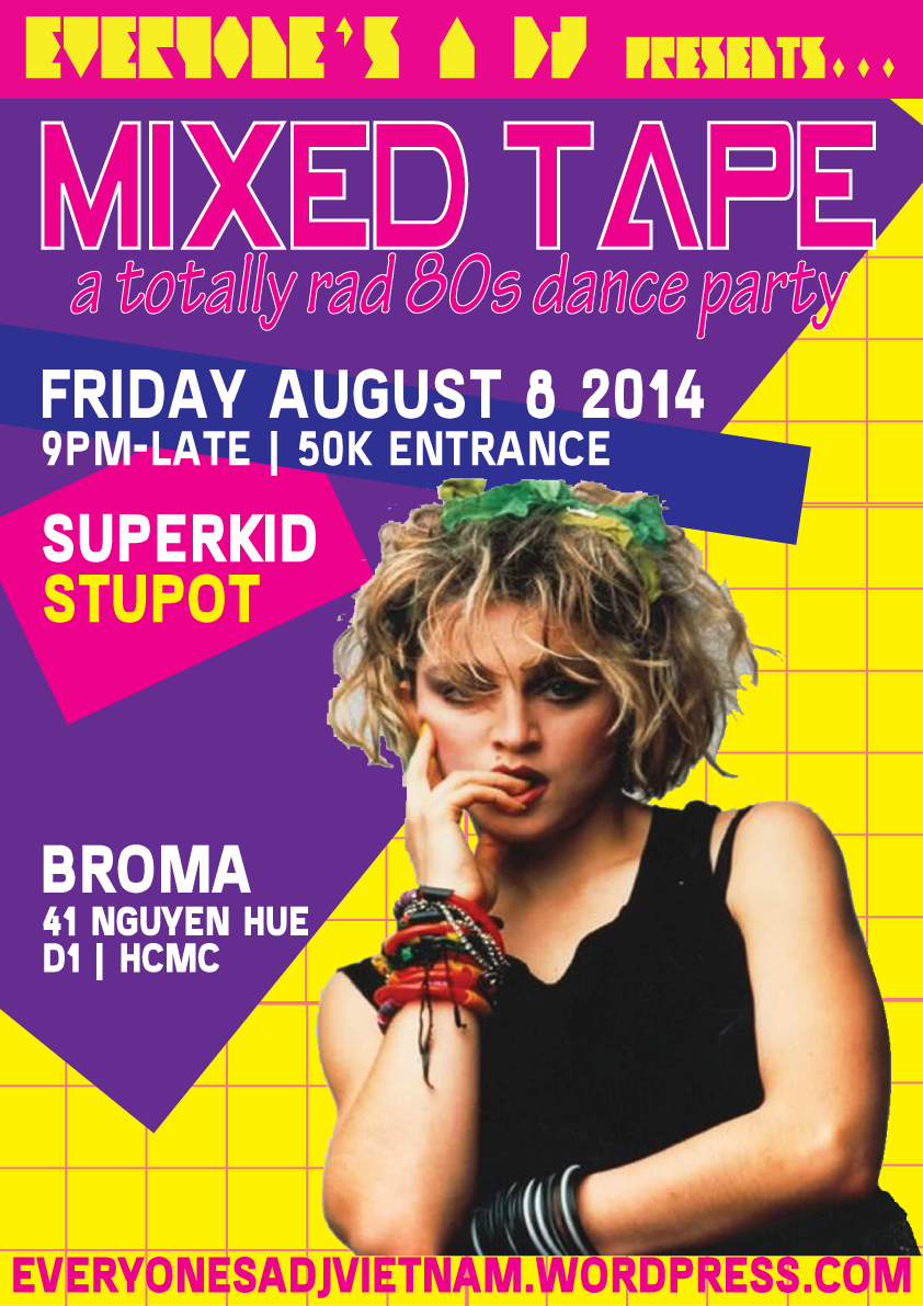 Mixed Tape…a totally rad 80s dance party!  Everyone's a DJ